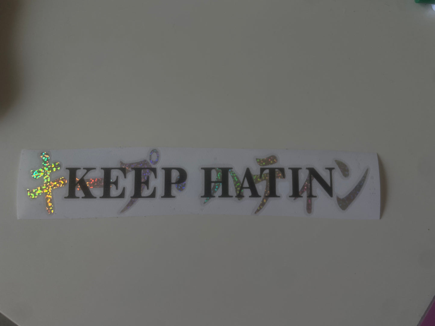 Keep hatin