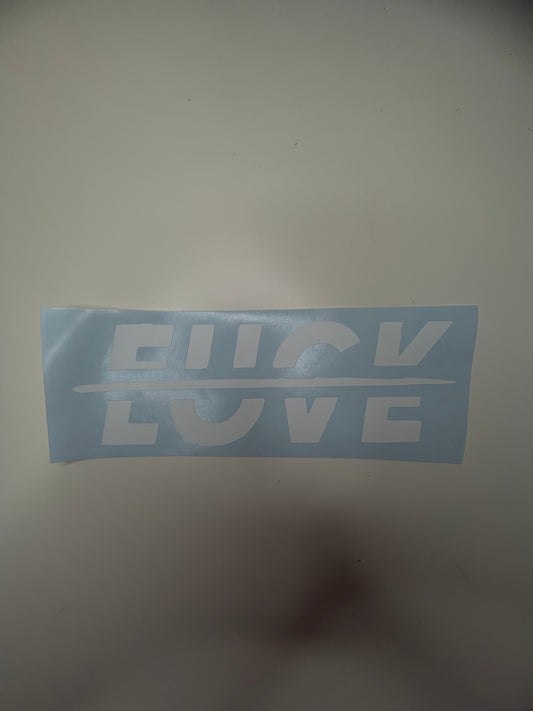 Fuck love